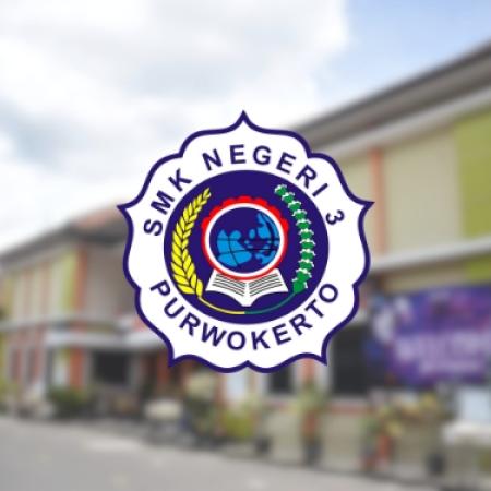 SMK Negeri 3 Purwokerto dengan 4 Kejuruan yang Menarik